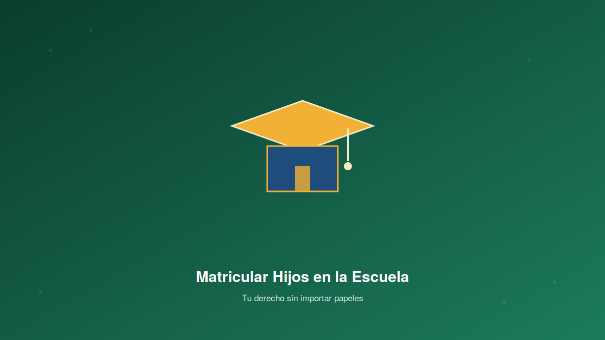Matricular Hijos en la Escuela